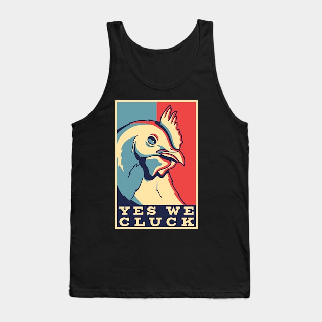 Yes we cluck Tank Top by Emmi Fox Designs